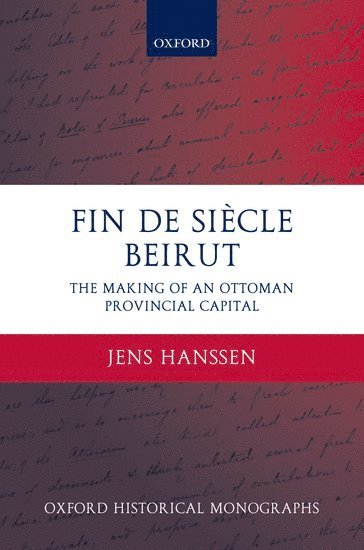 Fin de Siècle Beirut