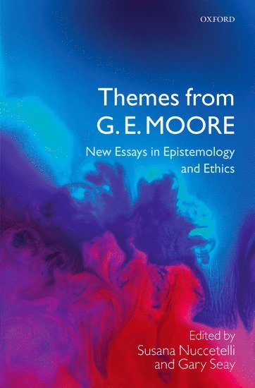 Themes from G. E. Moore