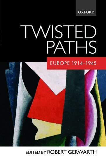 Gerwarth (Ed), Robert Gerwarth - Twisted Paths, Inbunden
