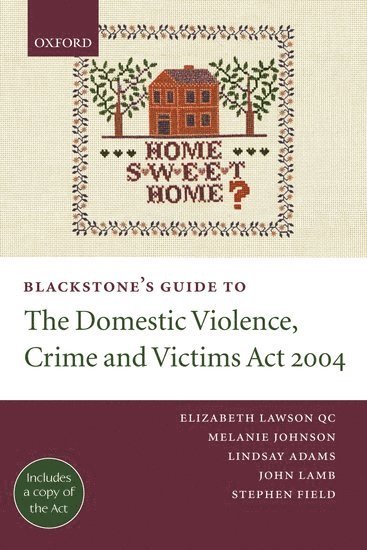 Blackstone's Guide to the Domestic Violence, Crime and Victims Act 2004 1