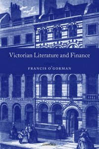 bokomslag Victorian Literature and Finance