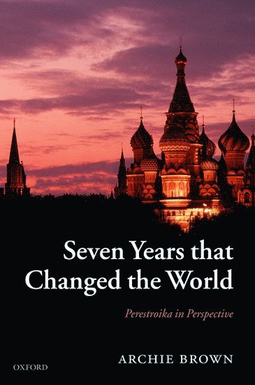 bokomslag Seven Years that Changed the World