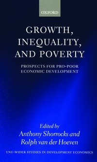 bokomslag Growth, Inequality, and Poverty