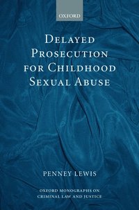 bokomslag Delayed Prosecution for Childhood Sexual Abuse