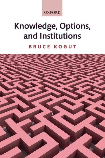 Knowledge, Options, and Institutions 1