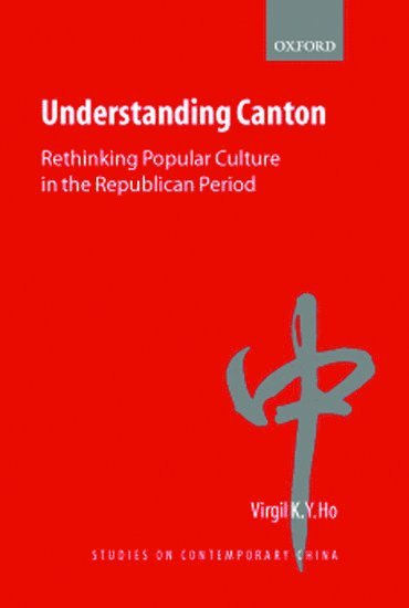 bokomslag Understanding Canton