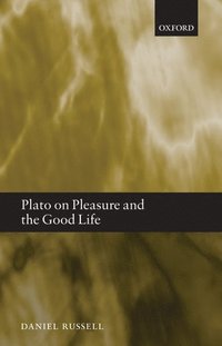 bokomslag Plato on Pleasure and the Good Life