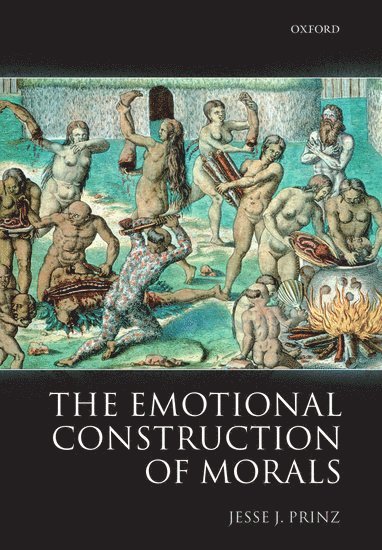 bokomslag Emotional Construction of Morals