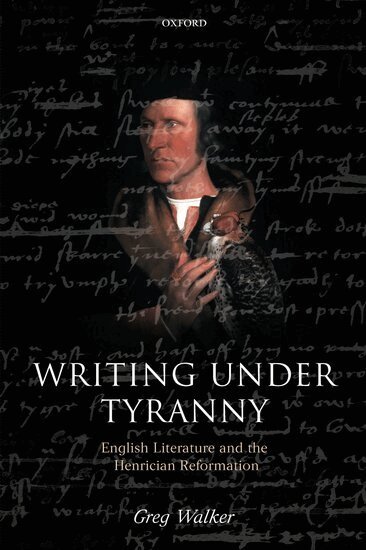 Greg Walker - Writing Under Tyranny, Inbunden