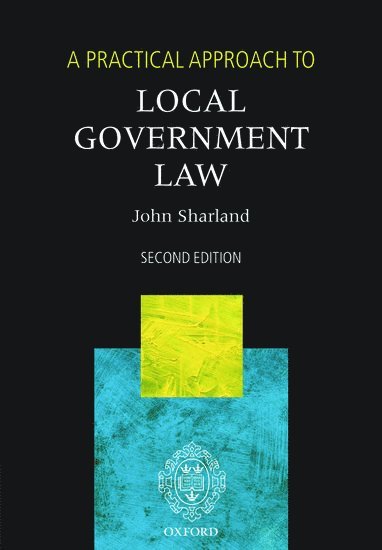 bokomslag Practical Approach to Local Government Law
