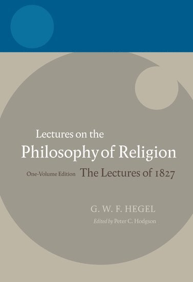bokomslag Hegel: Lectures on the Philosophy of Religion