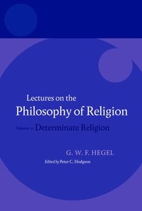 bokomslag Hegel: Lectures on the Philosophy of Religion