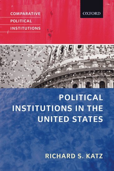 Political Institutions in the United States 1