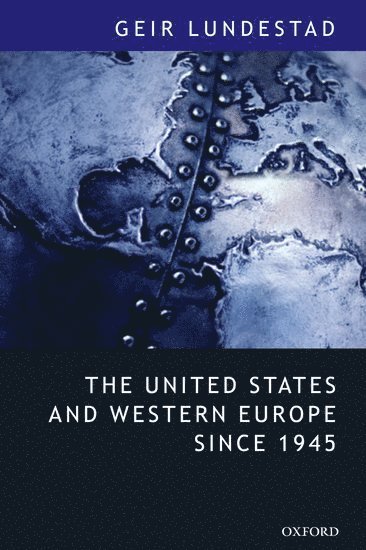 bokomslag United States and Western Europe Since 1945
