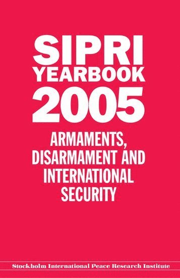 Stockholm International Peace Research Institute, Stockholm International Peace Research Institute) Stockholm International Peace Research Institute ( - SIPRI YEARBOOK 2005, Inbunden