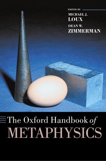 Michael J. Loux, Dean W. Zimmerman - The Oxford Handbook of Metaphysics, Häftad