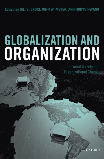 bokomslag Globalization and Organization