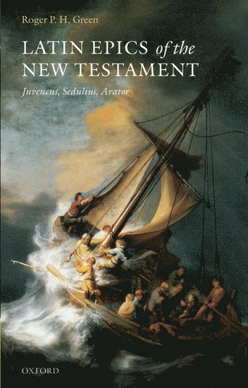 Latin Epics of the New Testament 1