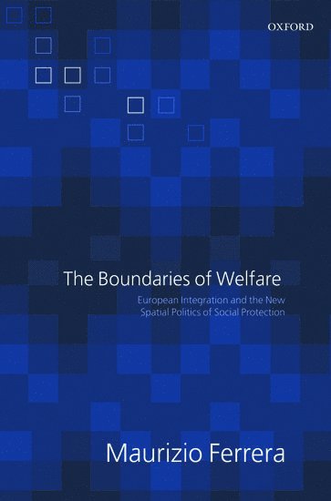bokomslag The Boundaries of Welfare