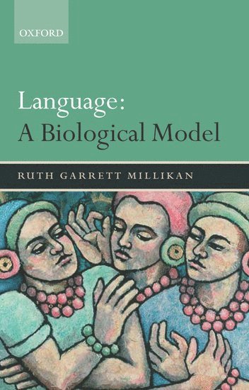 Language: A Biological Model 1