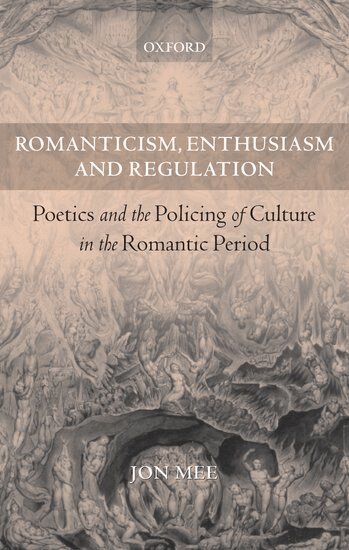 Jon Mee - Romanticism, Enthusiasm, and Regulation, Häftad