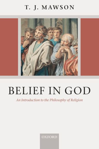 T. J. Mawson - Belief in God, Häftad