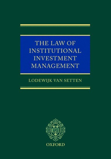 bokomslag The Law of Institutional Investment Management