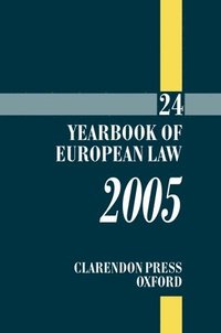 bokomslag Yearbook of European Law 2005 Volume 24