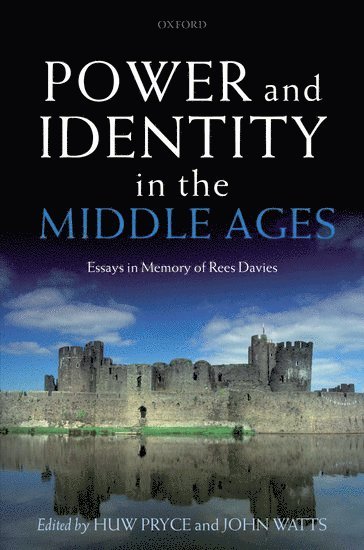 Power and Identity in the Middle Ages 1