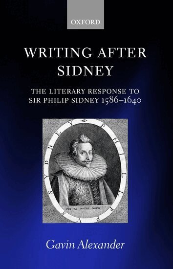 Gavin Alexander - Writing after Sidney, Inbunden