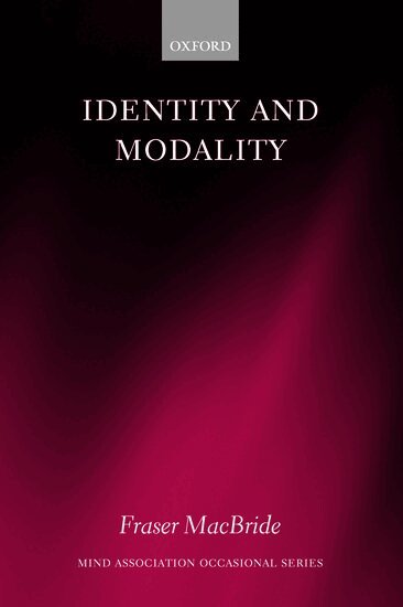 Fraser MacBride - Identity and Modality, Inbunden
