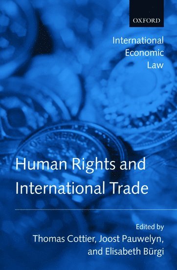 Human Rights and International Trade 1