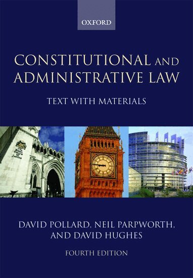 David Pollard, Neil Parpworth, David Hughes - Constitutional and Administrative Law, Häftad