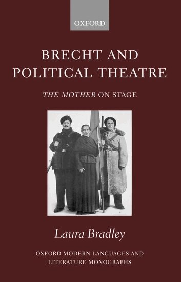 Laura Bradley - Brecht and Political Theatre, Inbunden