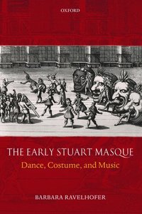 bokomslag The Early Stuart Masque