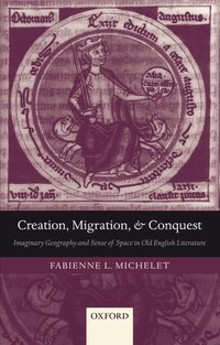 bokomslag Creation, Migration, and Conquest