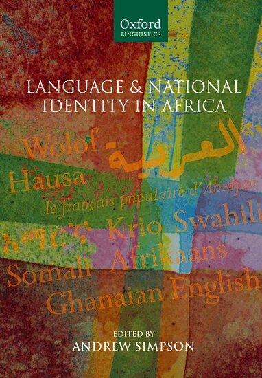 Andrew Simpson - Language and National Identity in Africa, Inbunden