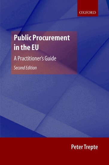 Peter Trepte - Public Procurement in the EU, Inbunden
