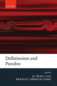 bokomslag Deflationism and Paradox