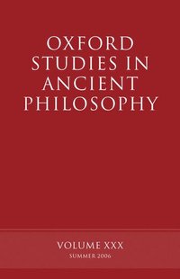 bokomslag Oxford Studies in Ancient Philosophy XXX