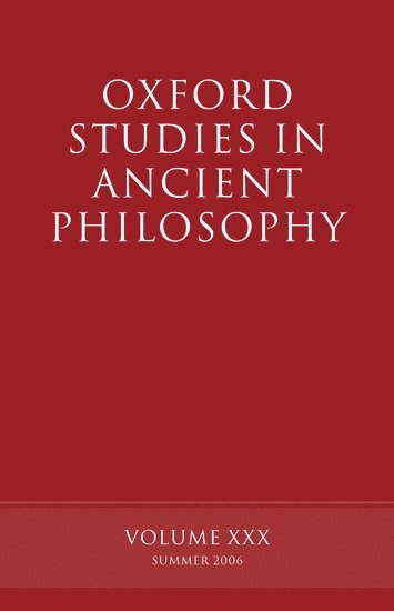 bokomslag Oxford Studies in Ancient Philosophy XXX