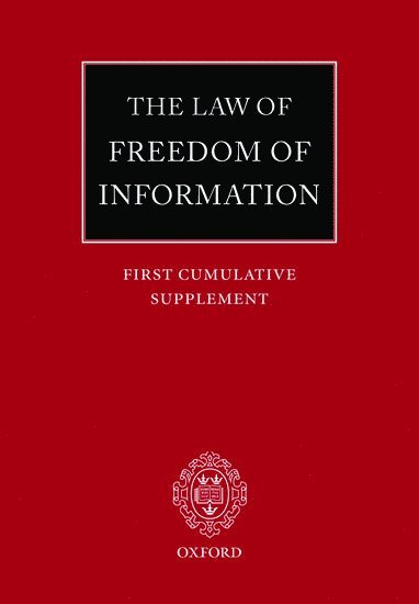The Law of Freedom of Information: First Cumulative Supplement 1