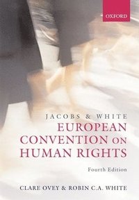 bokomslag Jacobs and White, the European Convention on Human Rights