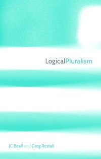 bokomslag Logical Pluralism