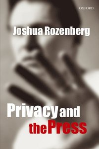 bokomslag Privacy and the Press