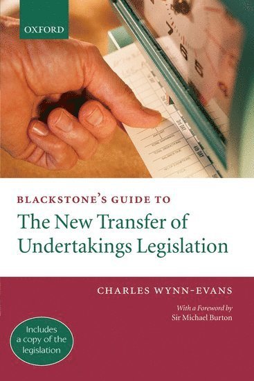 bokomslag Blackstone's Guide to the New Transfer of Undertakings Legislation