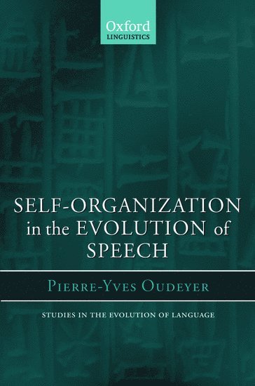 Self-Organization in the Evolution of Speech 1