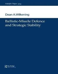 bokomslag Ballistic-Missile Defence and Strategic Stability