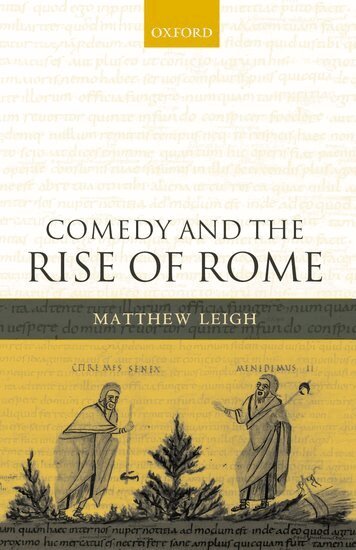 Matthew Leigh - Comedy and the Rise of Rome, Häftad