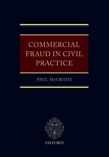 Commercial Fraud in Civil Practice